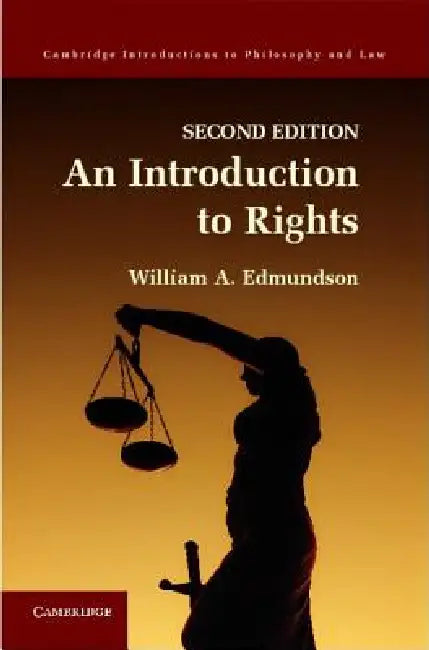 An Introduction to Rights (English, William A. Edmundson)
