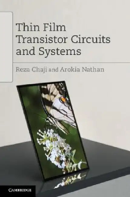 Buy Thin Film Transistor Circuits and Systems (English, Reza Chaji | Arokia Nathan) — BookShops.in