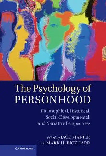 The Psychology of Personhood (English, Jack Martin | Mark H. Bickhard)