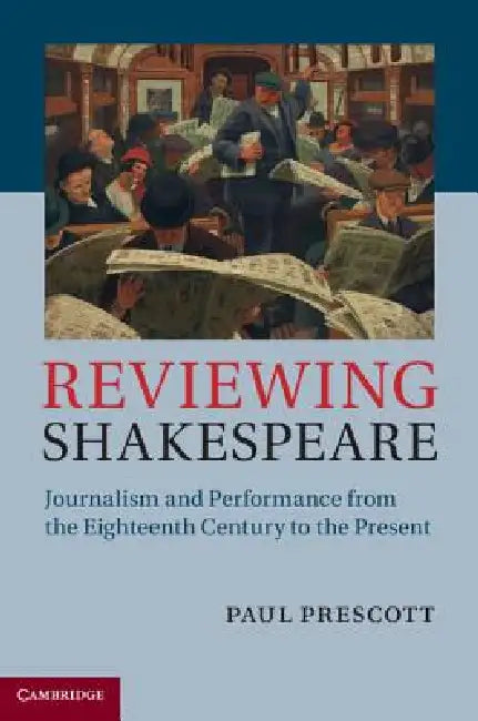 Buy Reviewing Shakespeare (English, Paul Prescott) — BookShops.in