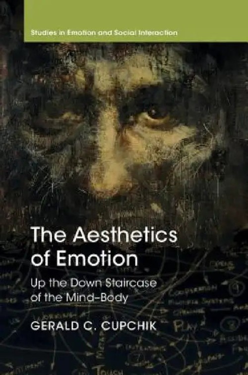 The Aesthetics of Emotion by Gerald C. Cupchik view 5