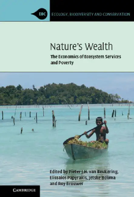 Buy Nature's Wealth (English, Pieter J. H. Van Beukering | Elissaios Papyrakis | Jetske Bouma) — BookShops.in
