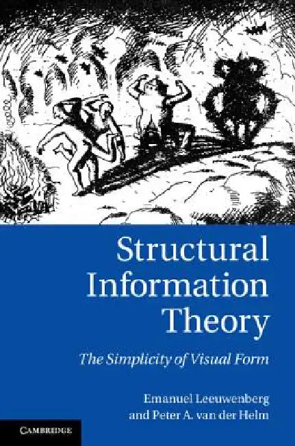 Structural Information Theory (English, Emanuel L. J. Leeuwenberg | Peter A. Van Der Helm)