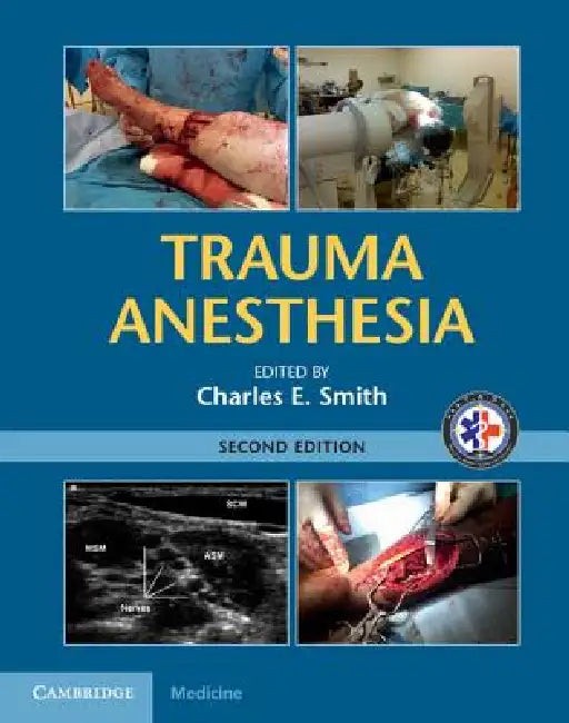 Trauma Anesthesia – Comprehensive Guide for Anesthesiologists view 2