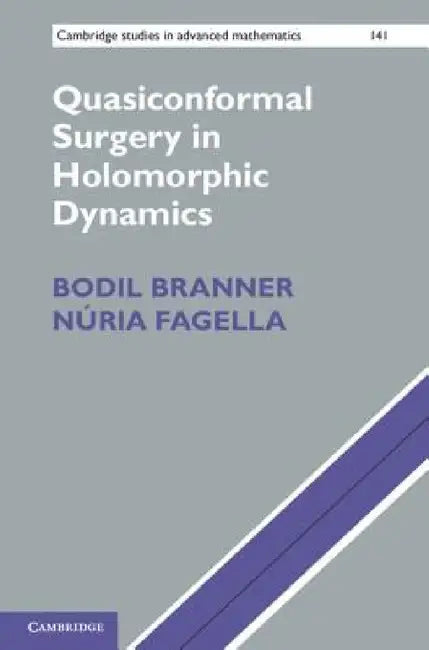 Buy Quasiconformal Surgery in Holomorphic Dynamics (English, Bodil Branner) — BookShops.in