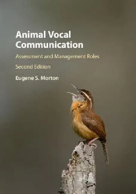 Animal Vocal Communication (English, Eugene S. Morton)