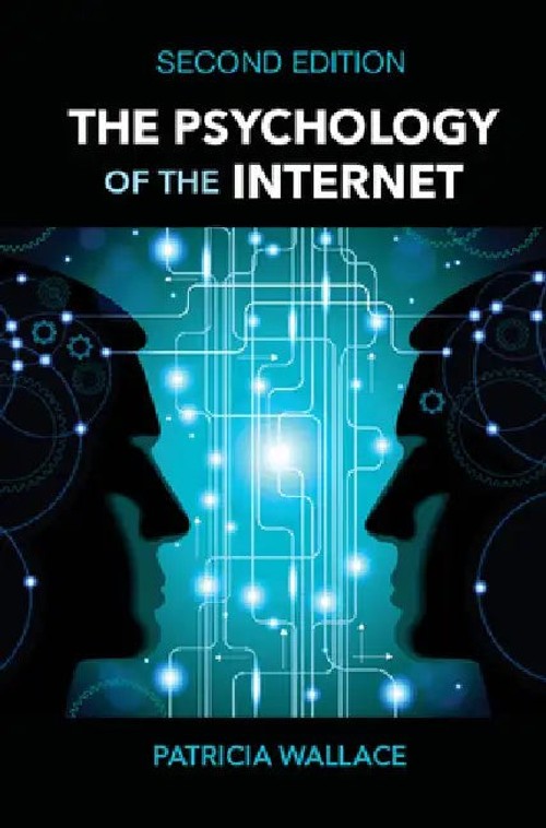 The Psychology of the Internet by Patricia Wallace – Cambridge University Press view 2
