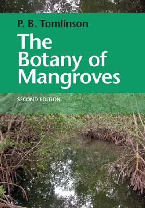 The Botany of Mangroves – Comprehensive Mangrove Reference Book view 4