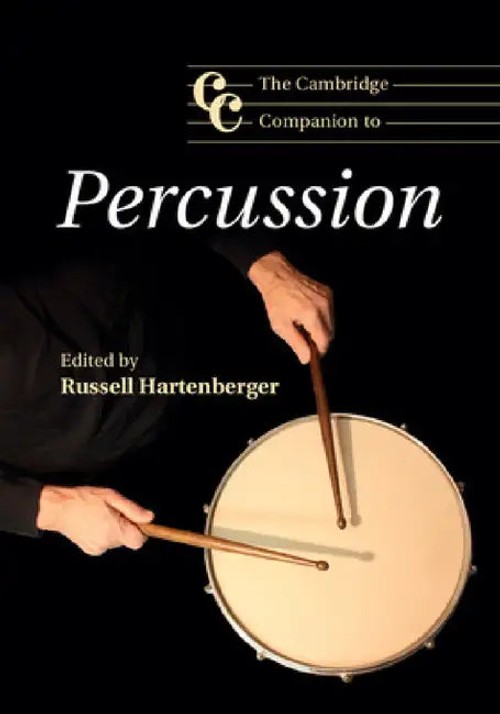 The Cambridge Companion to Percussion – Russell Hartenberger view 2