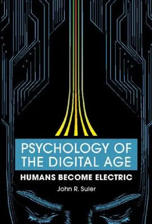 Psychology of the Digital Age by John R. Suler – Cyberpsychology Book view 5