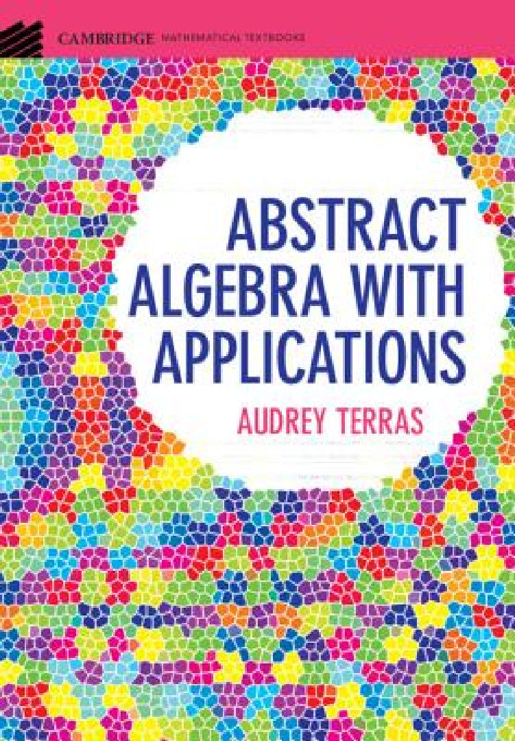 Buy Abstract Algebra with Applications (English, Audrey Terras) — BookShops.in