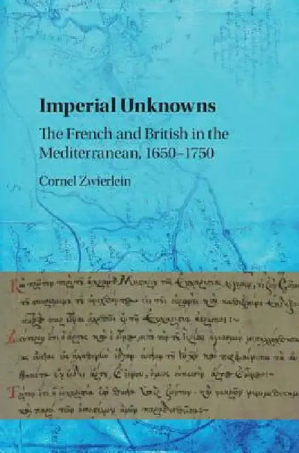 Buy Imperial Unknowns (English, Cornel Zwierlein) — BookShops.in