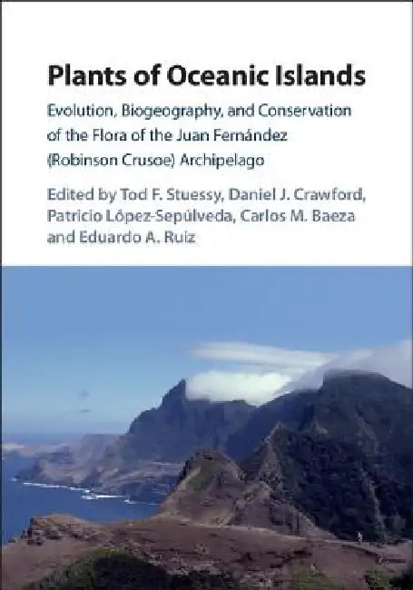 Buy Plants of Oceanic Islands (English, Tod F. Stuessy | Daniel J. Crawford | Patricio López-Sepúlveda) — BookShops.in