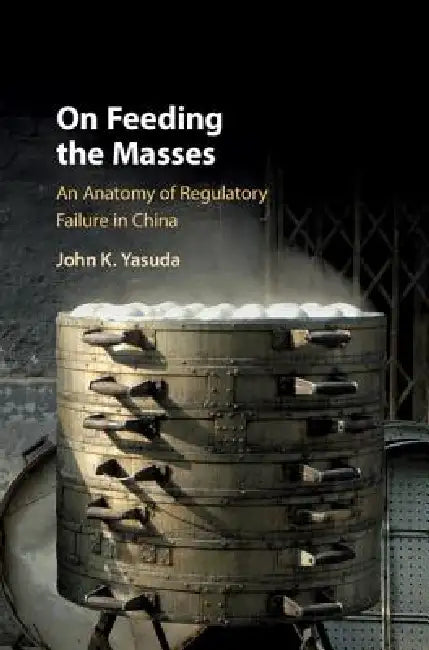 Buy On Feeding the Masses (English, John K. Yasuda) — BookShops.in