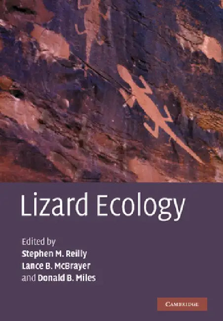 Buy Lizard Ecology (English, Stephen M. Reilly | Lance B. McBrayer | Donald B. Miles) — BookShops.in
