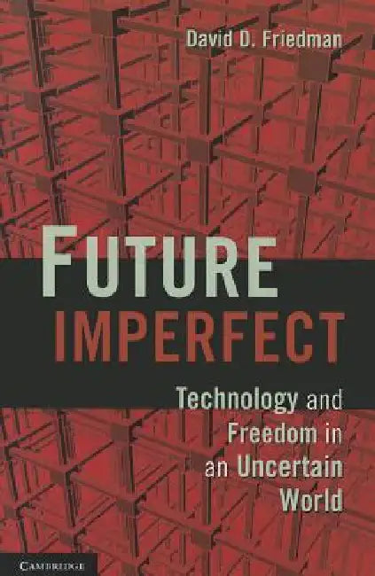 Buy Future Imperfect (English, David D. Friedman) — BookShops.in
