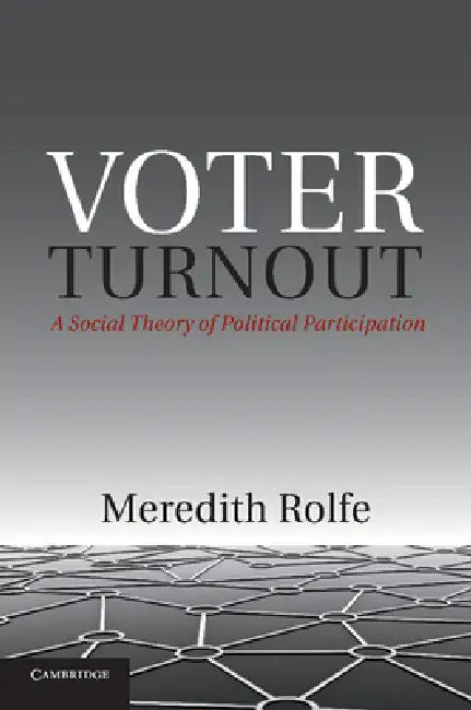 Buy Voter Turnout (English, Meredith Rolfe) — BookShops.in