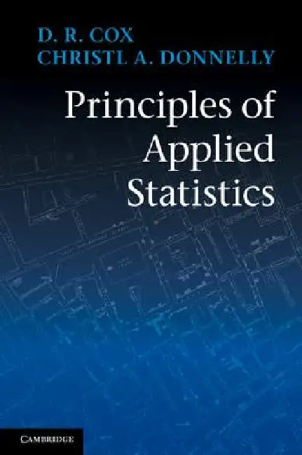 Buy Principles of Applied Statistics (English, D. R. Cox | Christl A. Donnelly) — BookShops.in