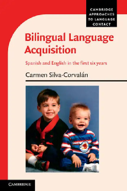 Buy Bilingual Language Acquisition (English, Carmen Silva-Corvalán) — BookShops.in