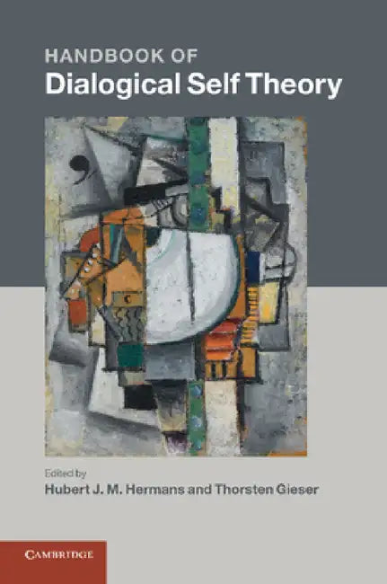 Buy Handbook of Dialogical Self Theory (English, Hubert J. M. Hermans | Thorsten Gieser) — BookShops.in