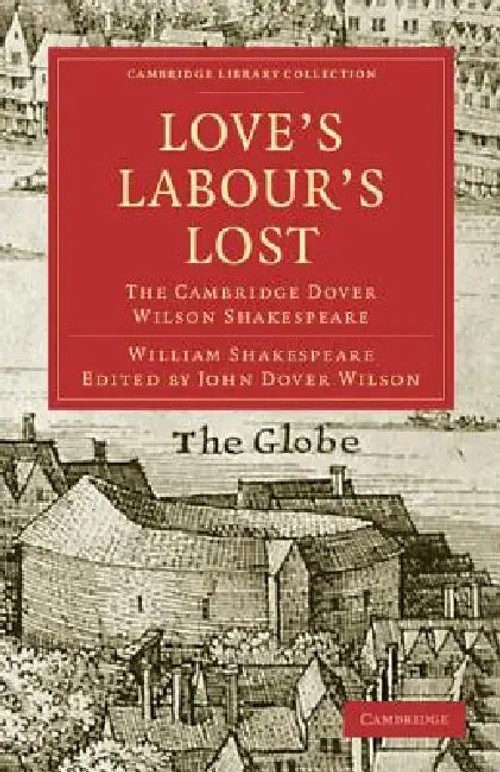 Love's Labours Lost: The Cambridge Dover Wilson Shakespeare – Hardcover Edition view 2