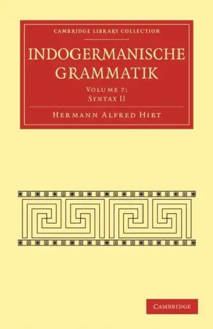 Buy Indogermanische Grammatik (English, Hermann Alfred Hirt) — BookShops.in