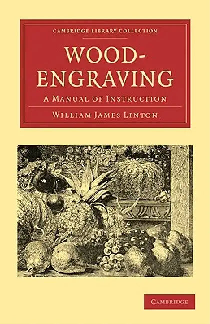 Buy Wood-Engraving (English, William James Linton | Linton William James) — BookShops.in
