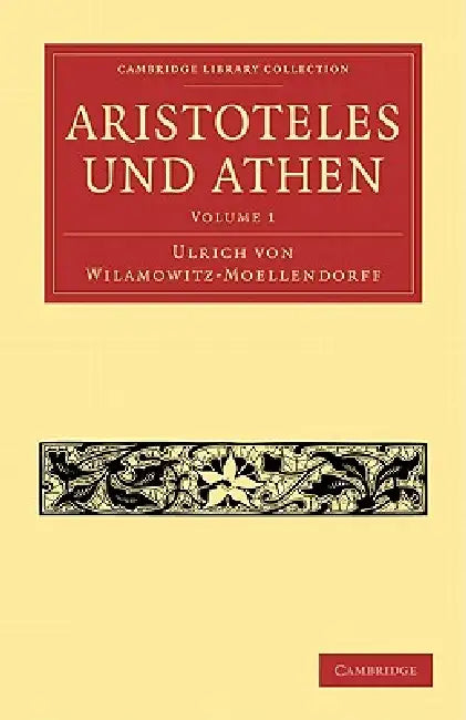 Buy Aristoteles Und Athen (English, Ulrich Von Wilamowitz-Moellendorff | Wilamowitz-Moellendorff Ulrich Von) — BookShops.in