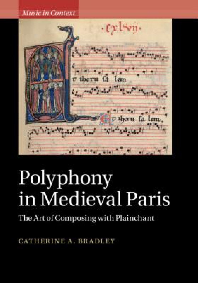 Buy Polyphony in Medieval Paris (English, Catherine A. Bradley) — BookShops.in