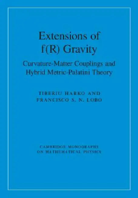 Buy Extensions of F(r) Gravity (English, Tiberiu Harko | Francisco S. N. Lobo) — BookShops.in