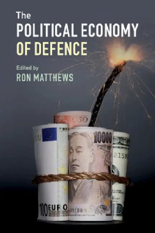 The Political Economy of Defence – Ron Matthews view 2