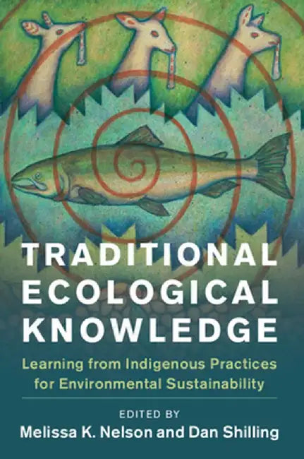 Buy Traditional Ecological Knowledge (English, Melissa K. Nelson) — BookShops.in