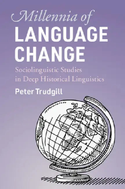 Buy Millennia of Language Change (English, Peter Trudgill) — BookShops.in
