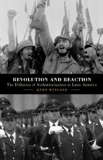Buy Revolution and Reaction (English, Kurt Weyland) — BookShops.in