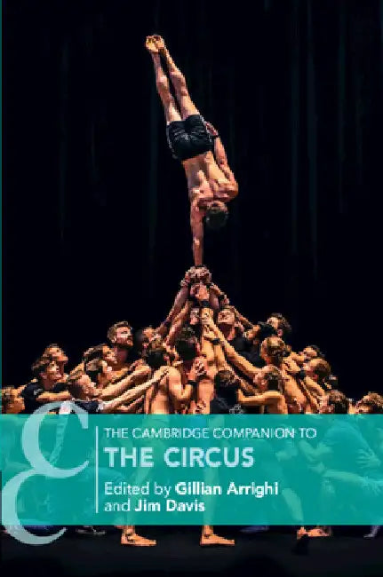 Buy The Cambridge Companion to the Circus (English, Gillian Arrighi | Jim Davis) — BookShops.in