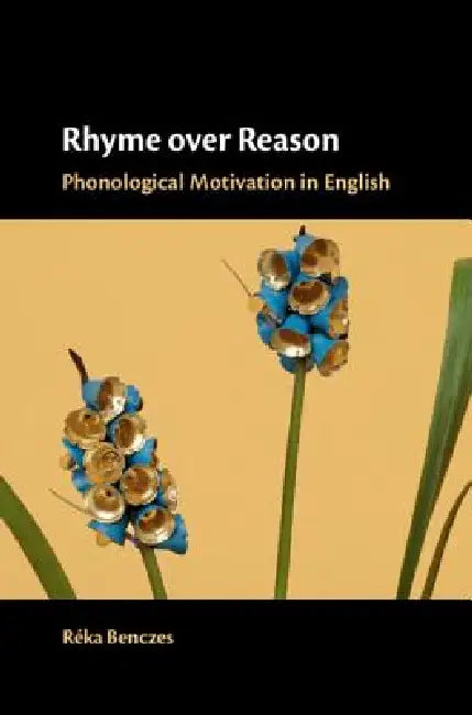 Buy Rhyme Over Reason | by Réka Benczes | Cambridge University Press | by Réka Benczes | Cambridge University Press | by Réka Benczes | Cambridge University Press | by Réka Benczes | Cambridge University Press | by Réka Benczes | Cambridge University Press | by Réka Benczes | Cambridge University Press | by Réka Benczes | Cambridge University Press | by Réka Benczes | Cambridge University Press | by Réka Benczes | Cambridge University Press | by Réka Benczes | Cambridge University Press | by Réka Be — BookShops.in