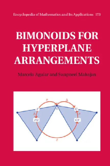 Buy Bimonoids for Hyperplane Arrangements (English, Marcelo Aguiar | Swapneel Mahajan) — BookShops.in