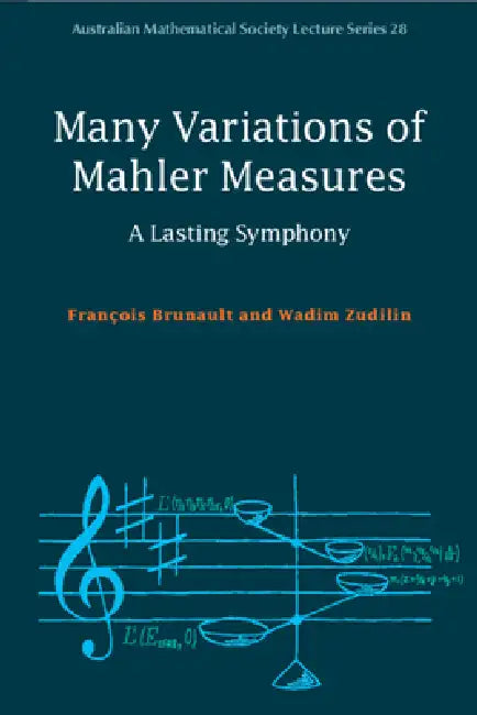 Buy Many Variations of Mahler Measures (English, François Brunault | Wadim Zudilin) — BookShops.in