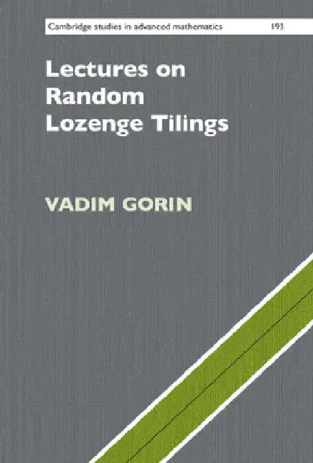 Buy Lectures on Random Lozenge Tilings (English, Vadim Gorin) — BookShops.in