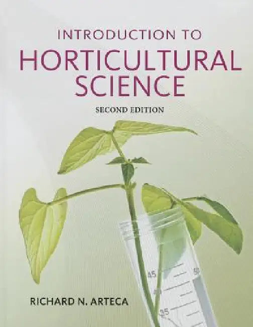 Buy Introduction to Horticultural Science (English, Richard N. Arteca) — BookShops.in