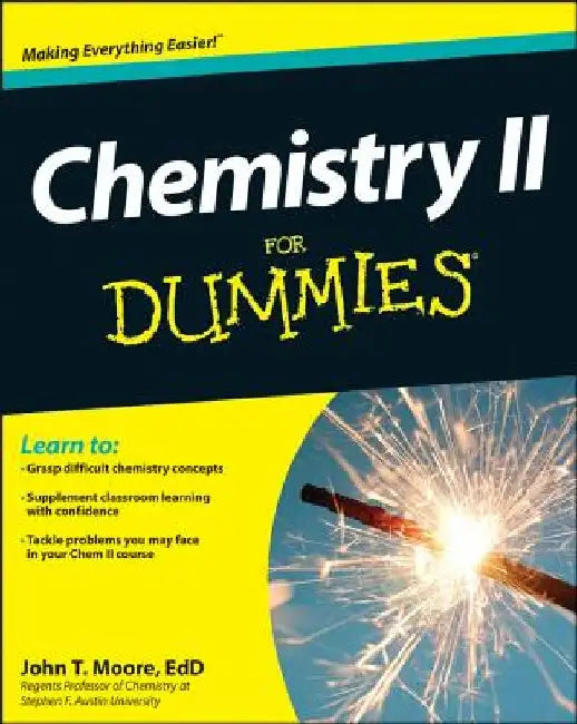 Chemistry II for Dummies (English, John T. Moore)