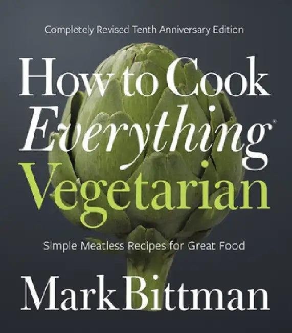 How to Cook Everything Vegetarian (English, Mark Bittman)