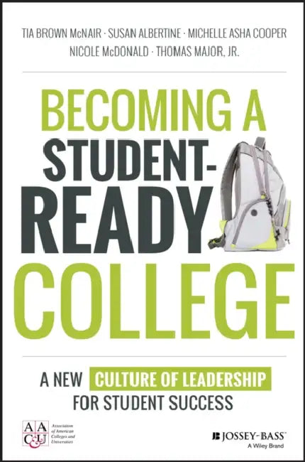 Buy Becoming a Student-Ready College | by Tia Brown McNair | Susan Albertine | Michelle Asha Cooper | Jossey-Bass | by Tia Brown McNair | Susan Albertine | Michelle Asha Cooper | Jossey-Bass | by Tia Brown McNair | Susan Albertine | Michelle Asha Cooper | Jossey-Bass | by Tia Brown McNair | Susan Albertine | Michelle Asha Cooper | Jossey-Bass | by Tia Brown McNair | Susan Albertine | Michelle Asha Cooper | Jossey-Bass | by Tia Brown McNair | Susan Albertine | Michelle Asha Cooper | Jossey-Bass | by  — BookShops.in
