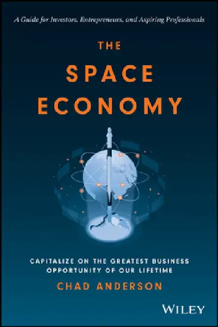 Buy The Space Economy (English, Chad Anderson) — BookShops.in
