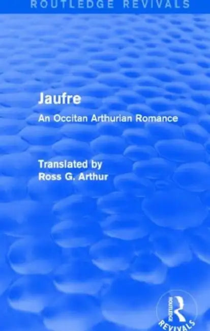 Jaufre (Routledge Revivals) (English, Ross Arthur)