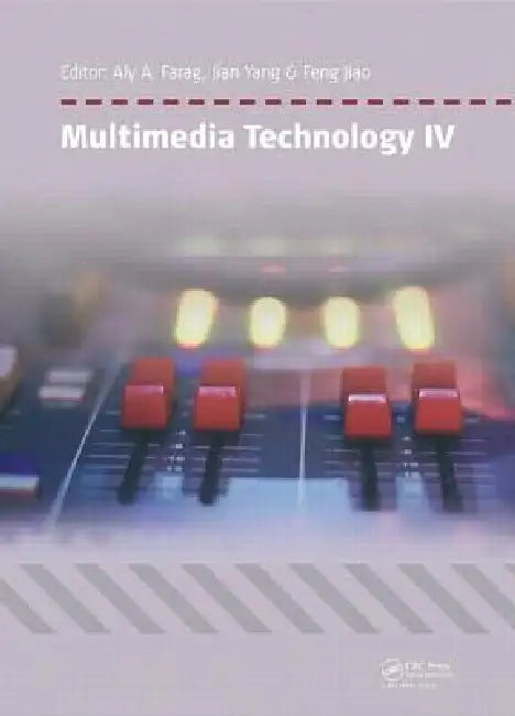 Multimedia Technology IV (English, Aly A. Farag | Yang Jian | Feng Jiao)