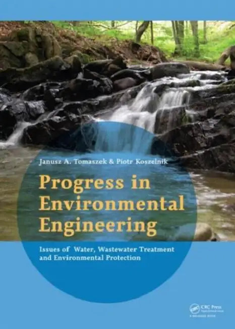 Buy Progress in Environmental Engineering (English, Tomaszek Janusz | Piotr Koszelnik) — BookShops.in