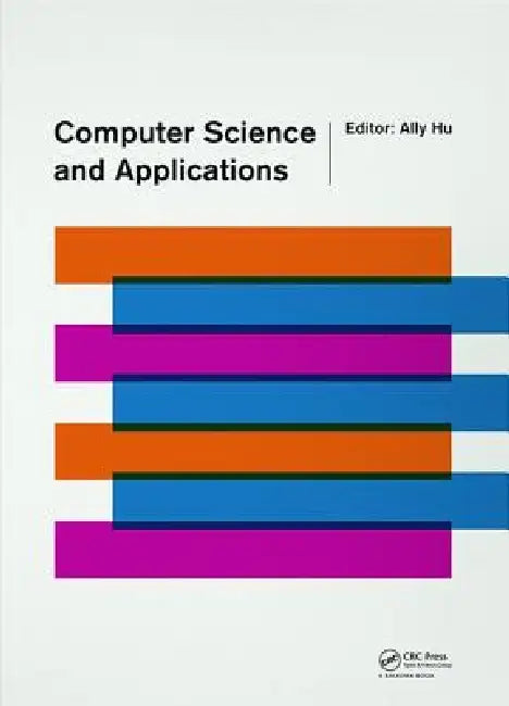 Computer Science and Applications: Proceedings of the 2014 Asia-Pacific Conference on Computer Science and Applications (CSAC 2014), 27-28 December 2014, Shanghai, China view 2