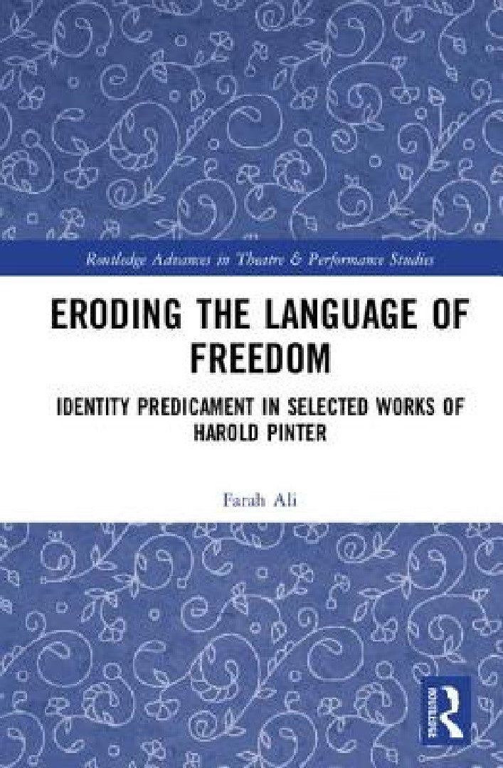 Buy Eroding the Language of Freedom (English, Farah Ali) — BookShops.in