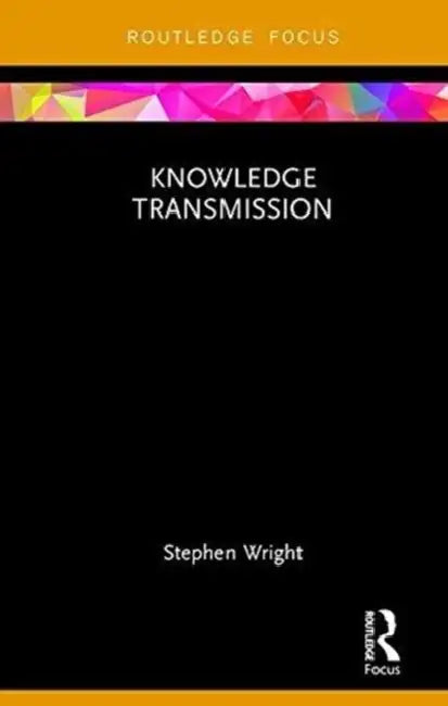 Buy Knowledge Transmission (English, Stephen Wright) — BookShops.in